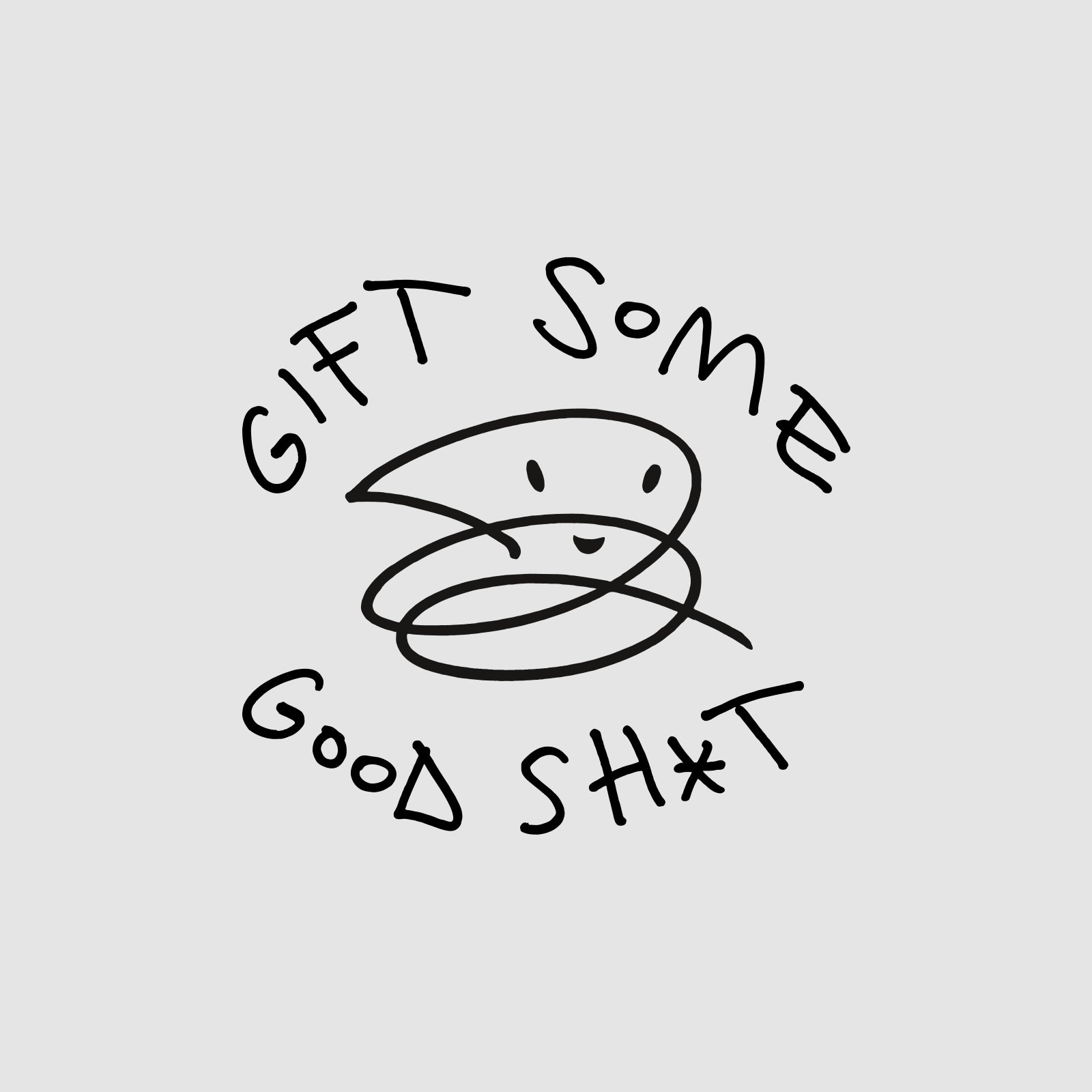 Good Sh*t Gift Card